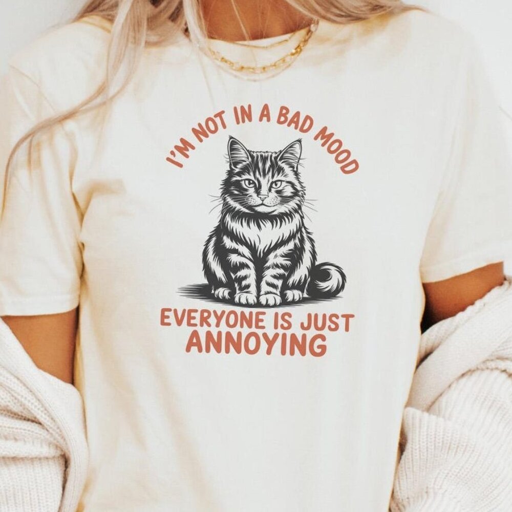 Annoying Cat T Shirt Funny Sarcastic Pet Lover Gift